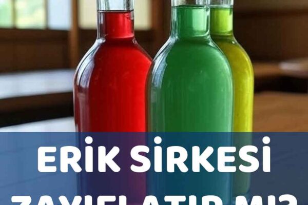 Erik sirkesi zayıflatır mı