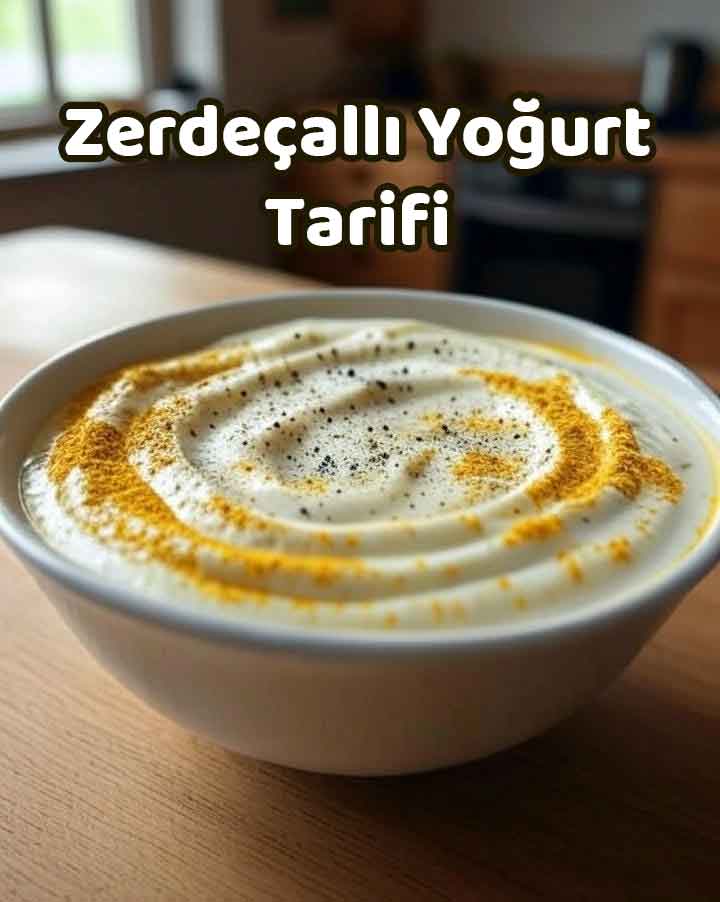 yoğurtlu zerdeçal tarifi